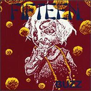 FIFTEEN (LP) - Buzz (LP colorato)