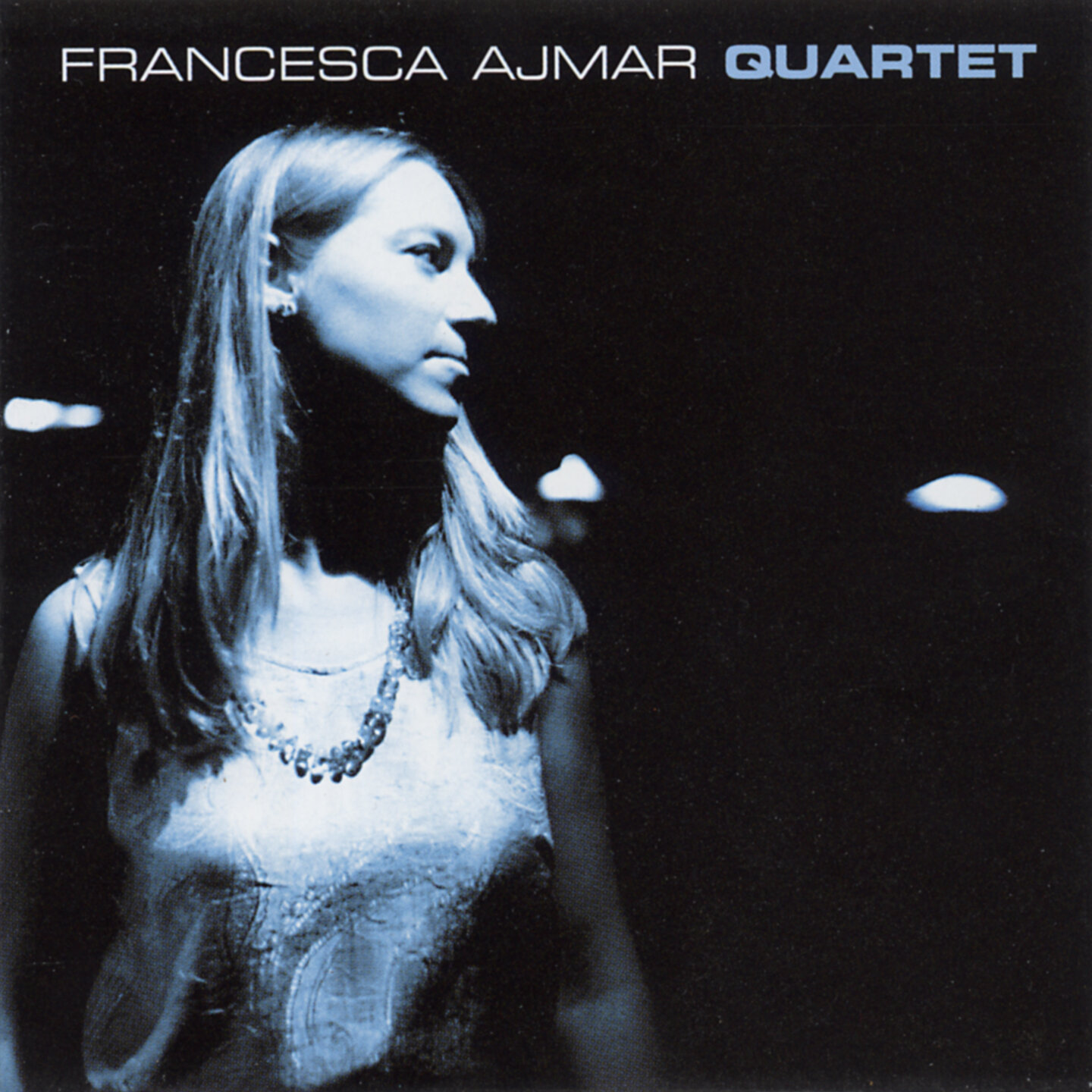 Francesca Ajmar Quartet - Same
