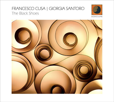 Francesco Cusa & Giorgia Santoro - The Black Shoes