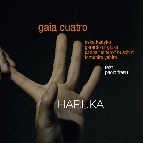 Gaia Cuatro Feat. Paolo Fresu - Haruka