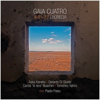 Gaia Cuatro - Lucrecia (Feat. Paolo Fresu)