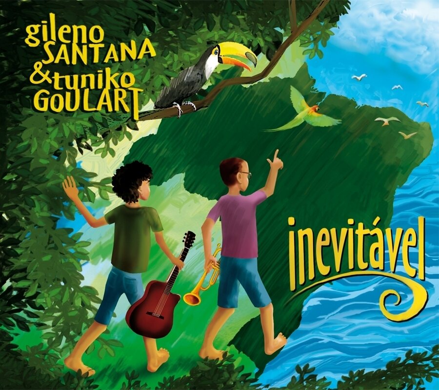 GILENO SANTANA & TUNIKO GOULART - Inevitavel