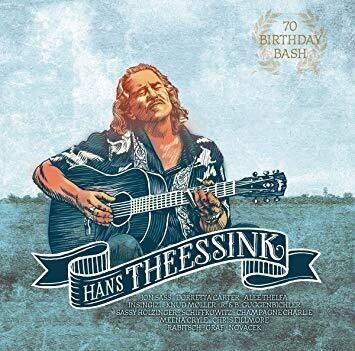 HANS THEESSINK (2cd)-70 Birthday Bash (2cd)