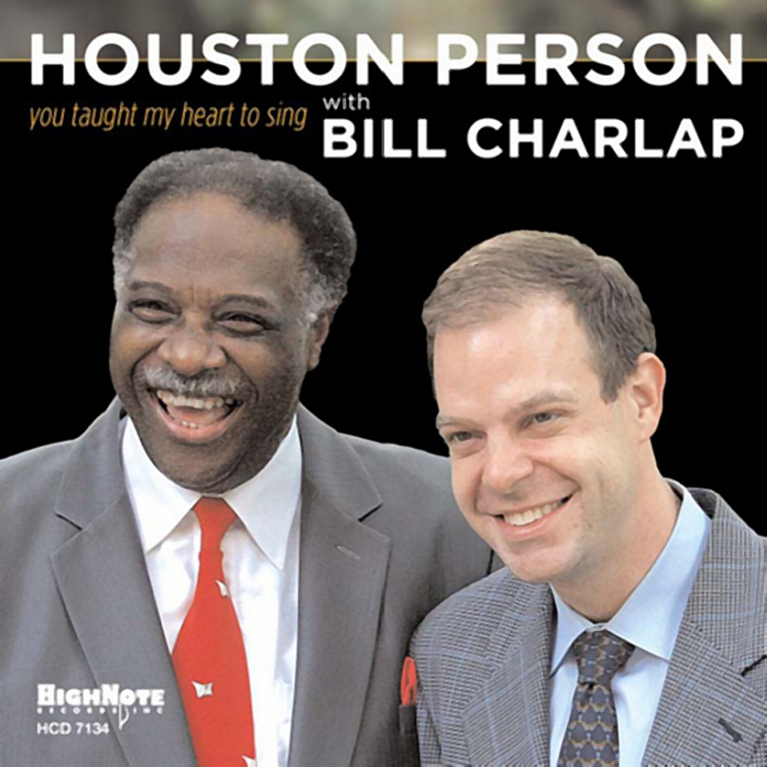 HOUSTON PERSON & BILL CHARLAP - You Taught My Heart Sing
