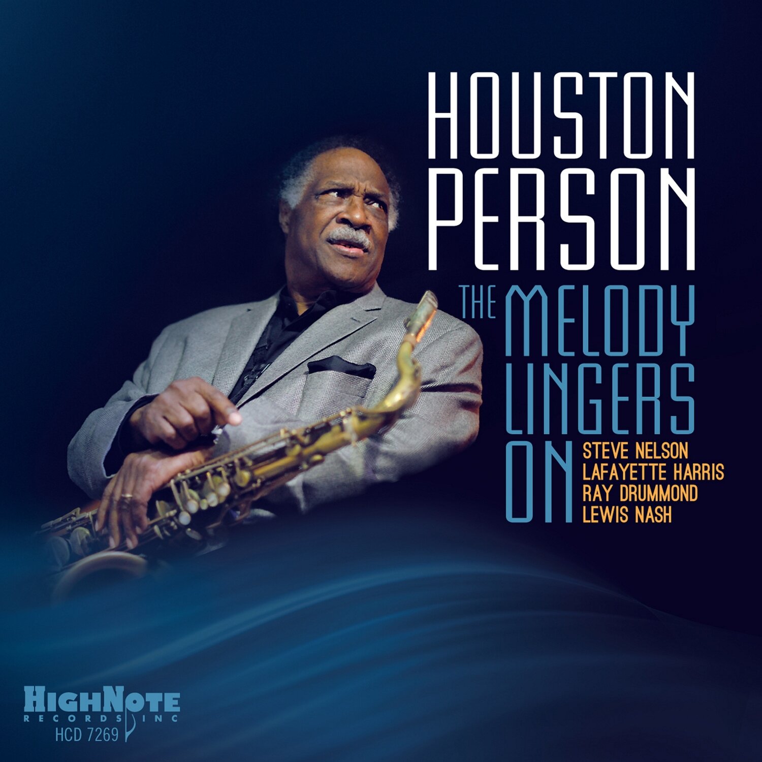 HOUSTON PERSON - The Melody Lingers On