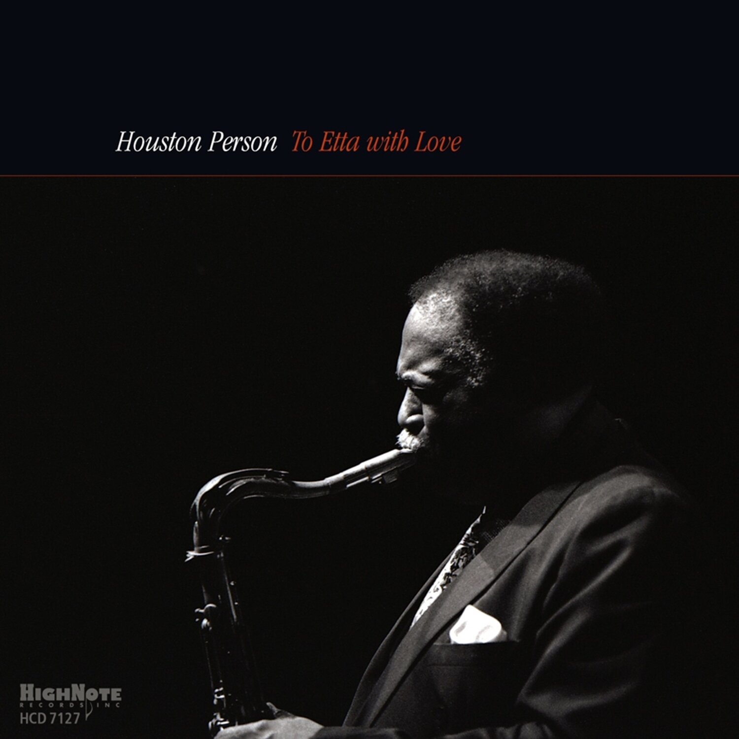 HOUSTON PERSON - To Etta With Love