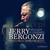 JERRY BERGONZI - Spotlight On Standards
