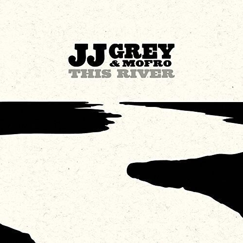 Jj Grey & Mofro Lp (180 Gr) - This River
