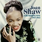 JOAN SHAW - A Retrospective 1947 - 1964