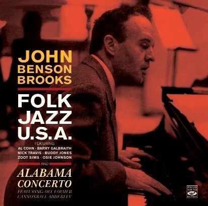 JOHN BENSON BROOKS - Folk Jazz U.S.A. / Alabama Concerto