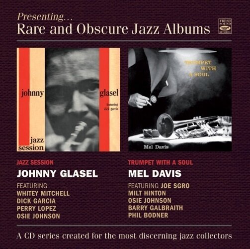 JOHNNY GLASEL / MEL DAVIS - Jazz Session / Trumpet With a Soul
