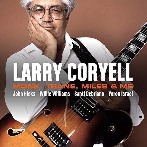LARRY CORYELL (LP) - Monk,Trane,Miles & Me