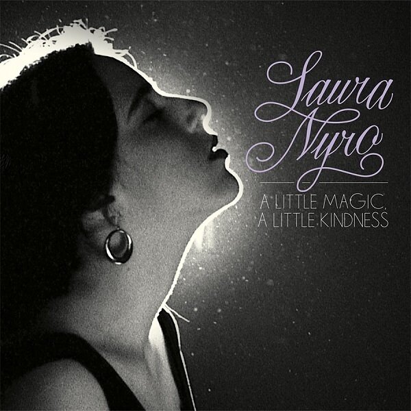 LAURA NYRO (2 CD) - A Little Magic A Little Kindness (Mono Albums)