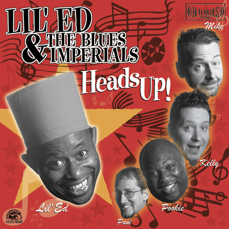Lil'ed & The Blues Imperials - Heads Up!