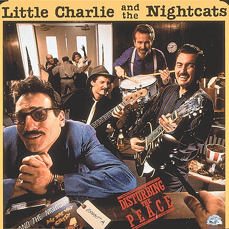 Little Charlie & The Nightcats - Disturbing The Peace