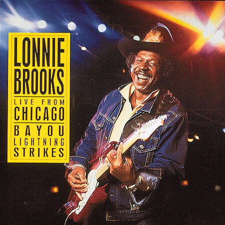 Lonnie Brooks - Live From Chicago