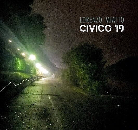 LORENZO MIATTO - Civico 19