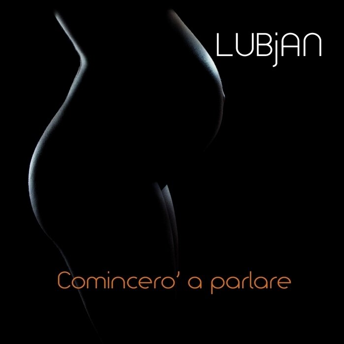 LUBJAN - Comincero' A Parlare