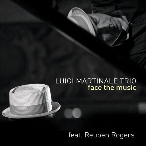 Luigi Martinale Trio - Face The Music