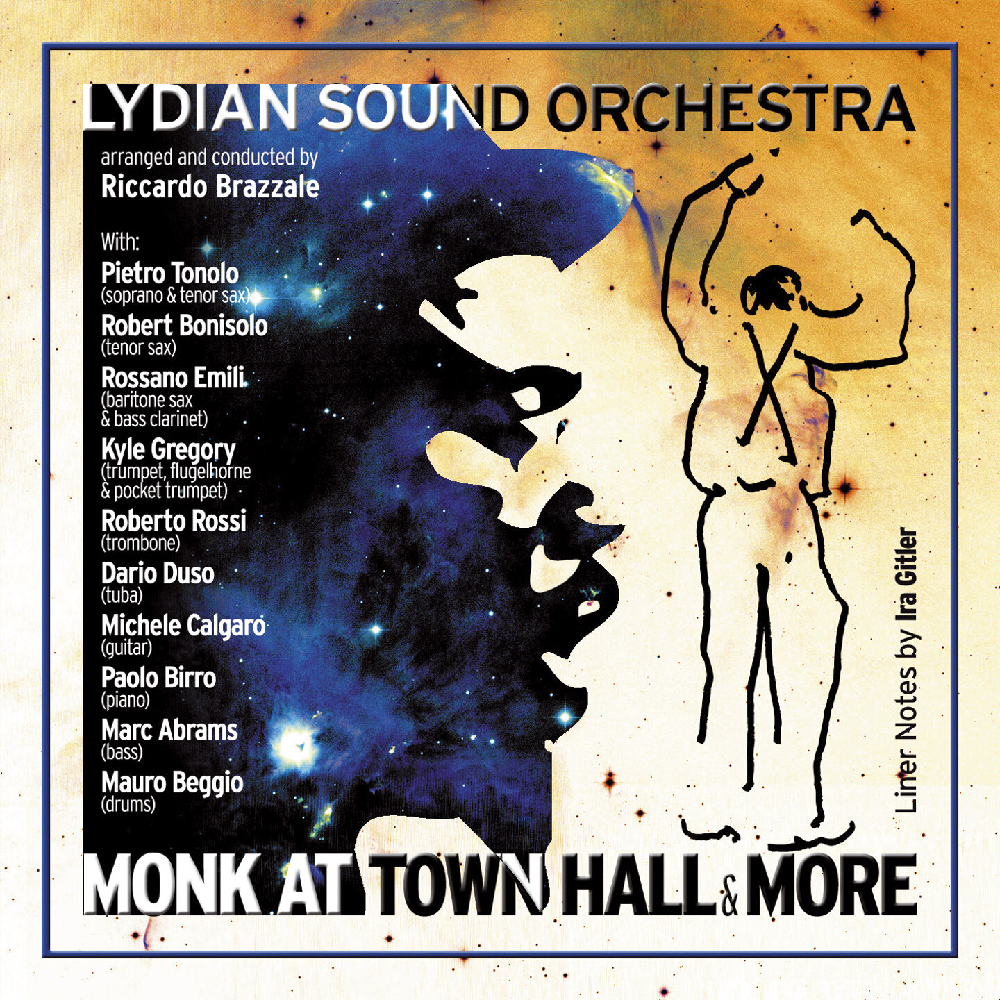 Lydian Sound Orchestra - Monk At Town Hall & More