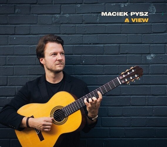 MACIEK PYSZ - A View