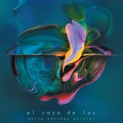 MARTA SANCHEZ QUINTET - El Rayo De Luz