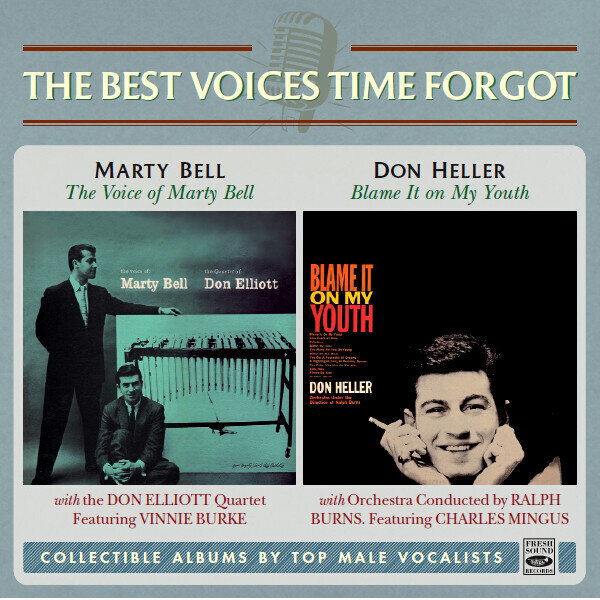 MARTY BELL / DON HELLER - The Best Voices Time Forgot (2 Lp in 1 Cd)