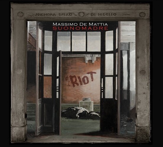 MASSIMO DE MATTIA SUONOMADRE - Riot