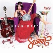 MEAN MARY - Sweet (LP)