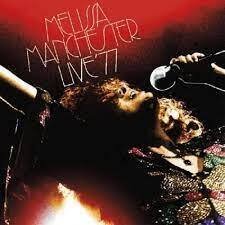 MELISSA MANCHESTER (2cd) - Live 1977