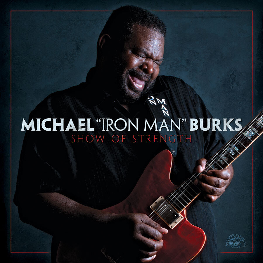 Michael Burks - Show Of Strenght