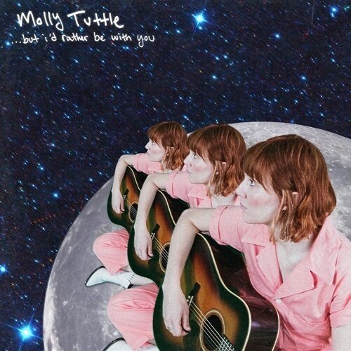 MOLLY TUTTLE (LP) - But I'd Rather Be With You