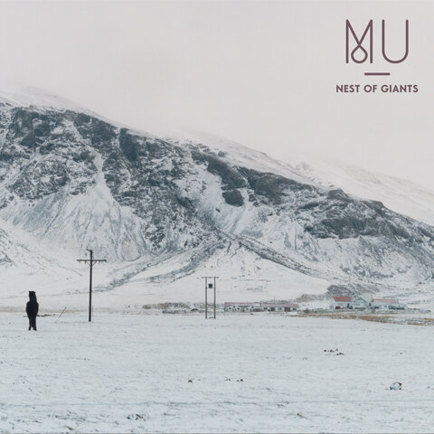 Mu - Nest Of Giants