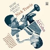 NICK TRAVIS - How About You?