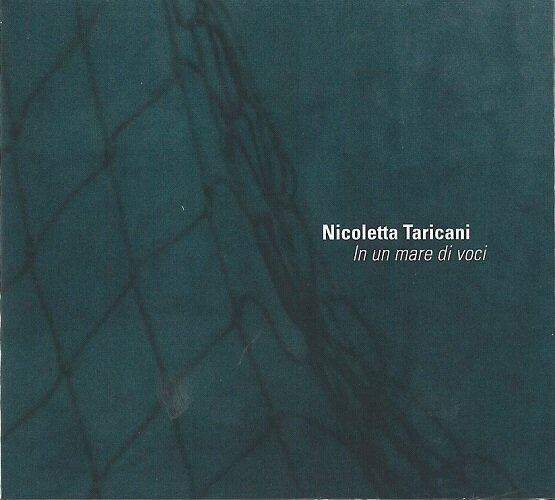 NICOLETTA TARICANI - In Un Mare Di Voci