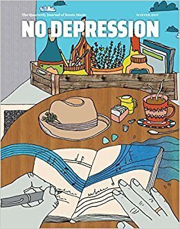 NO DEPRESSION - RIVISTA (Winter 2017) - No Depression - Rivista Musicale USA (Winter 2017)