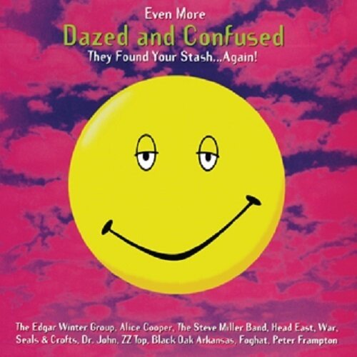 O.S.T. - DAZED AND CONFUSED (LP) - Even More Dazed And Confused (LP)