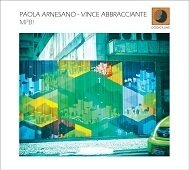 Paola Arnesano / Vince Abbracciante-Mpb!