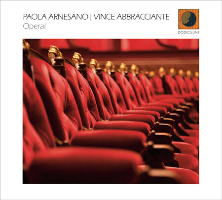 Paola Arnesano & Vince Abbracciante-Opera!