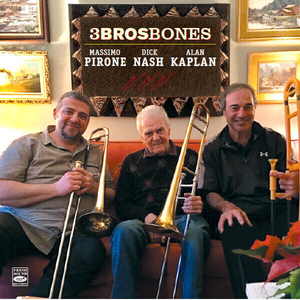 PIRONE / NASH / KAPLAN - 3BrosBones