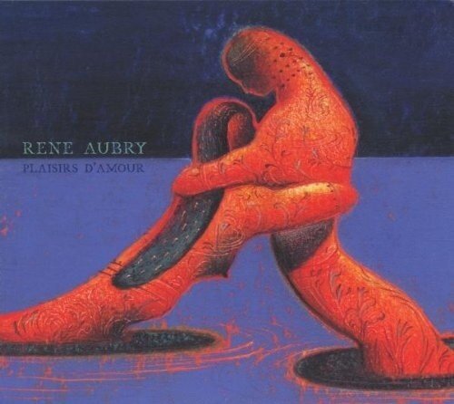 Rene' Aubry-Plaisirs D'amour