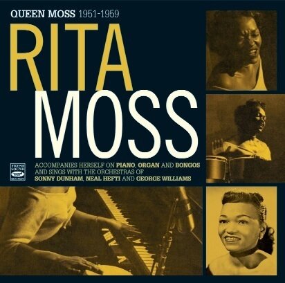 RITA MOSS - Queen Moss 1951 - 1959