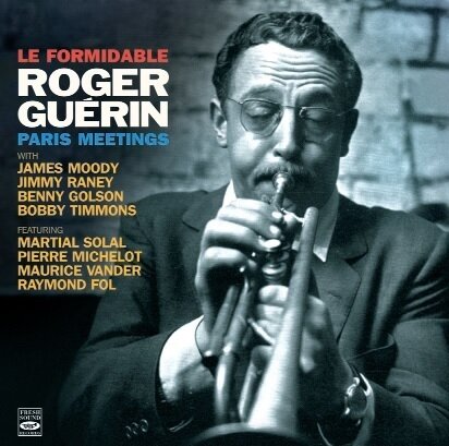 ROGER GUERIN - Le Formidable: Paris Meeting