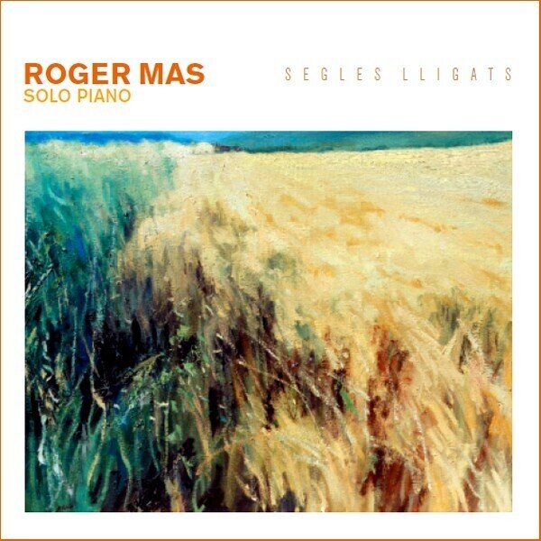 ROGER MAS - Segles Lligast (Solo Piano)