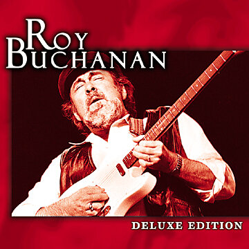 Roy Buchanan + 2 Bt - Deluxe Edit.(Best 20 Bit)