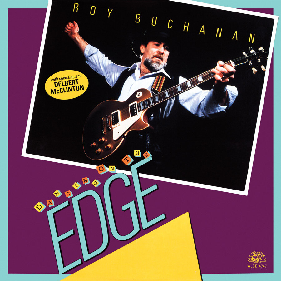 Roy Buchanan - Dancing On The Edge