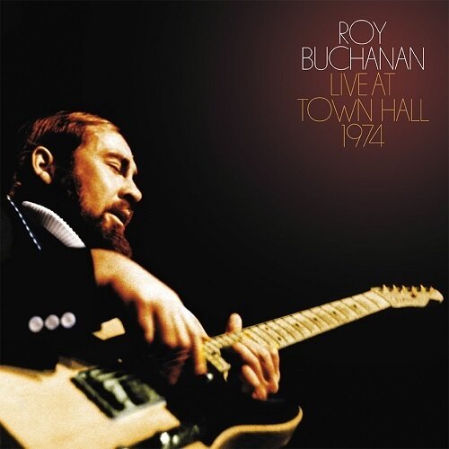 ROY BUCHANAN - Live At Town Hall 1974 (2cd)