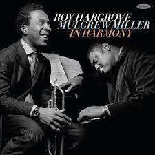 Roy Hargrove & Mulgrew Miller (2cd)-In Harmony