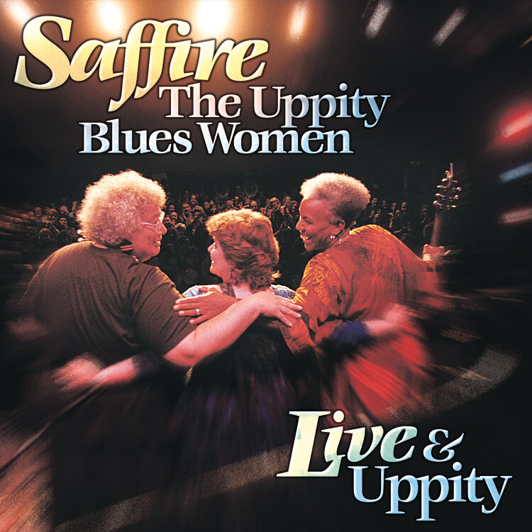 Saffire - Live & Uppity