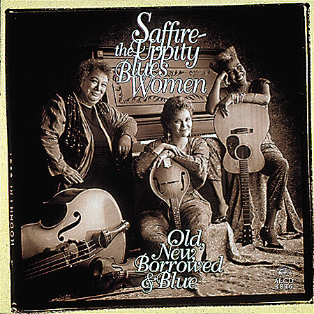 Saffire - Old New Borrow & Blue